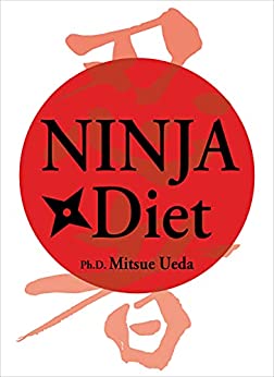 Ninja Diet（忍者ダイエット、英語版Kindle）